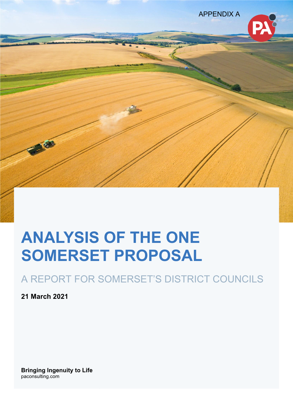 Analysis of the One Somerset Proposal by PA Consulting