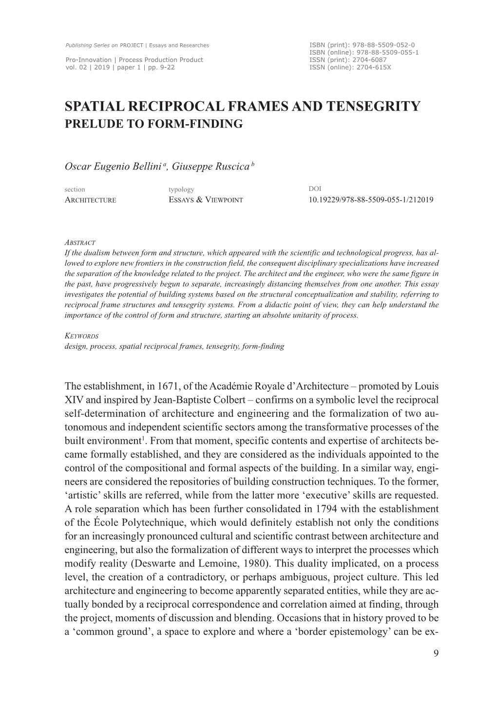 Spatial Reciprocal Frames and Tensegrity Prelude to Form-Finding