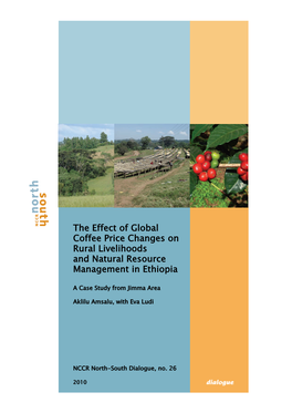 The Effect of Global Coffee Price Changes on Rural Livelihoods and Natural Resource Management in Ethiopia