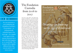 The Fondation Custodia from 2016 to 2017