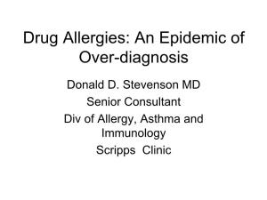 Drug Allergies: an Epidemic of Over-Diagnosis