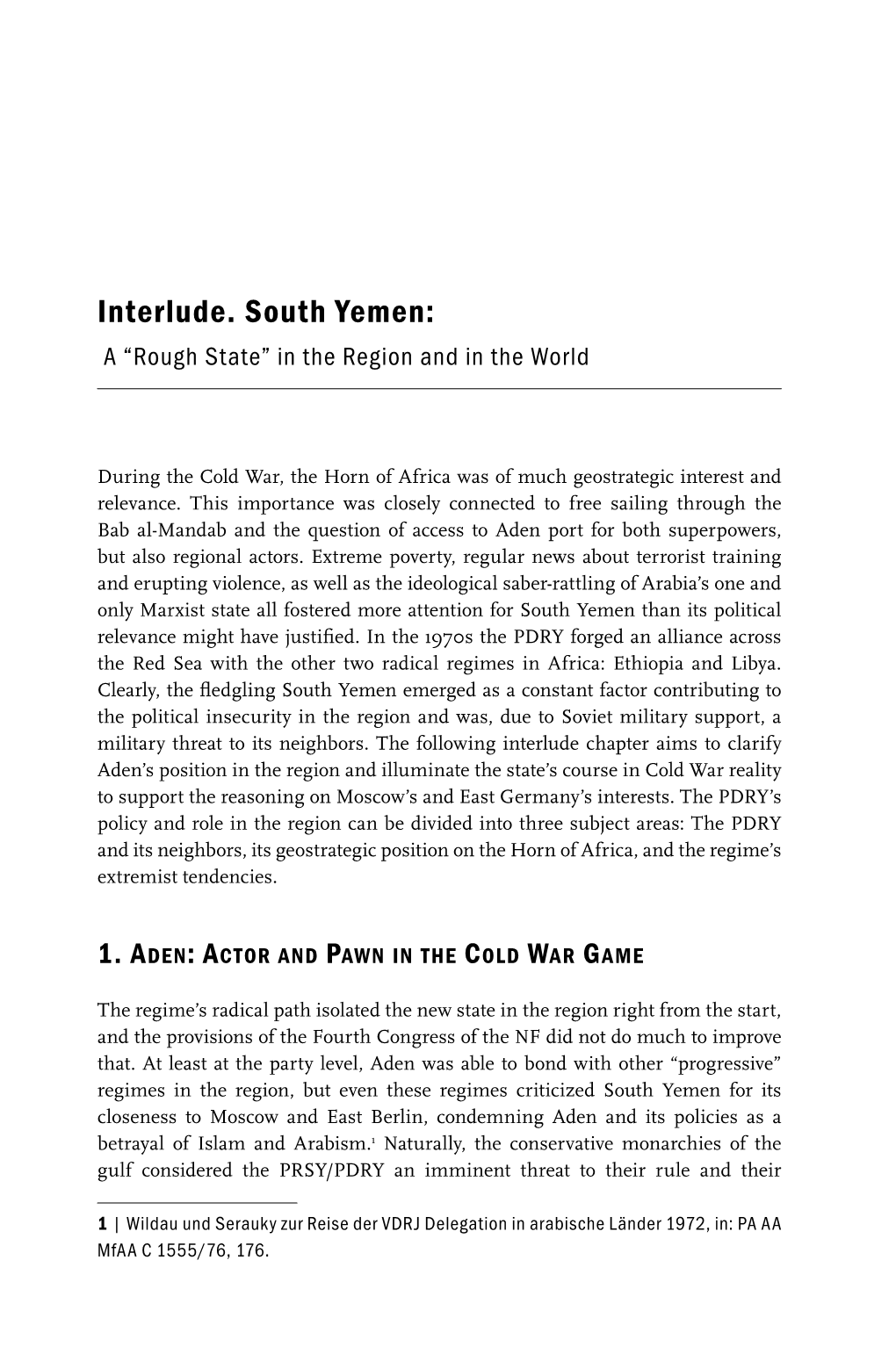 Interlude. South Yemen: a “Rough State” in the Region and in the World