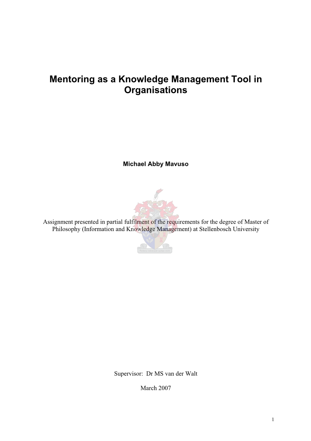 Mentoring As a Knowledge Management Tool in Organisations