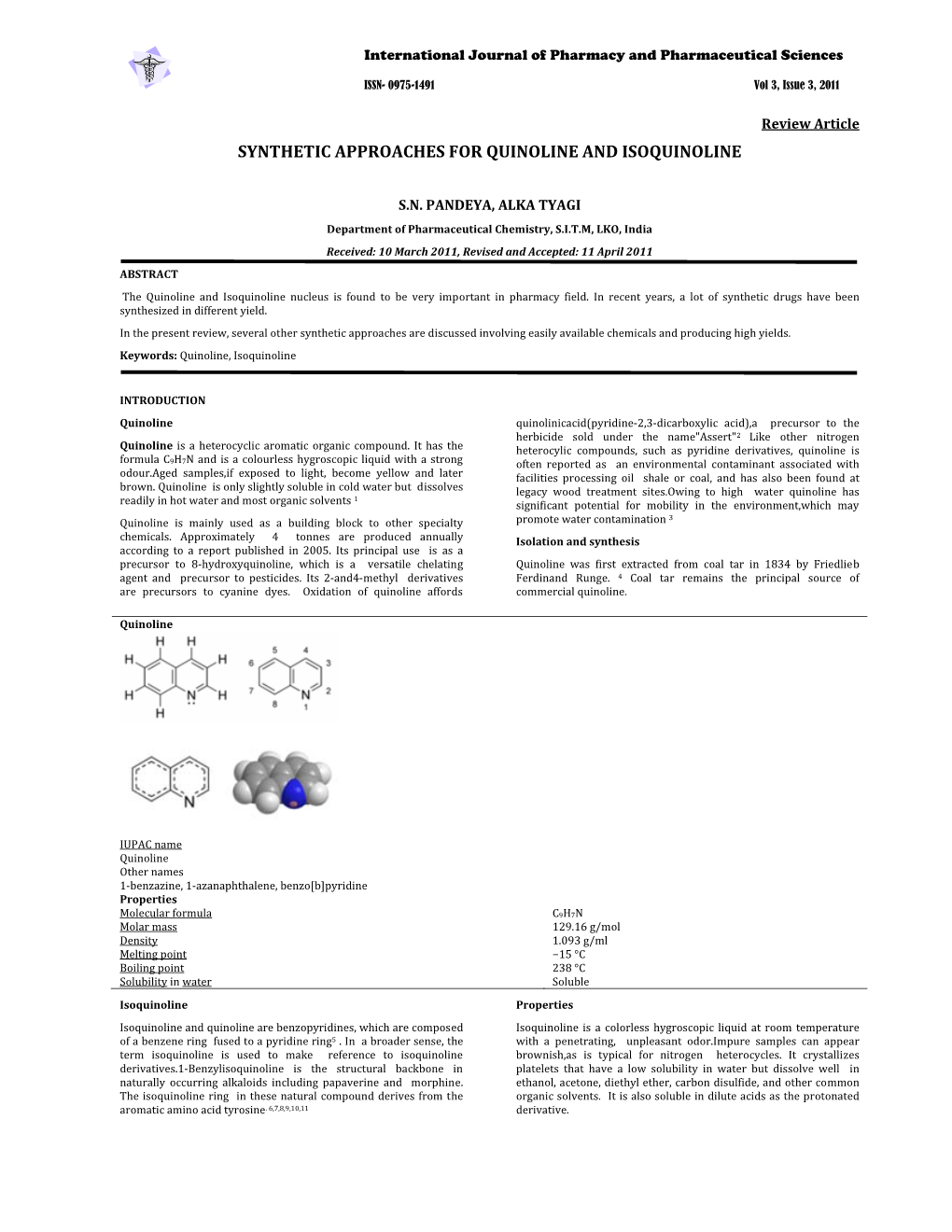 Synthetic Approaches for Quinoline and Isoquinoline