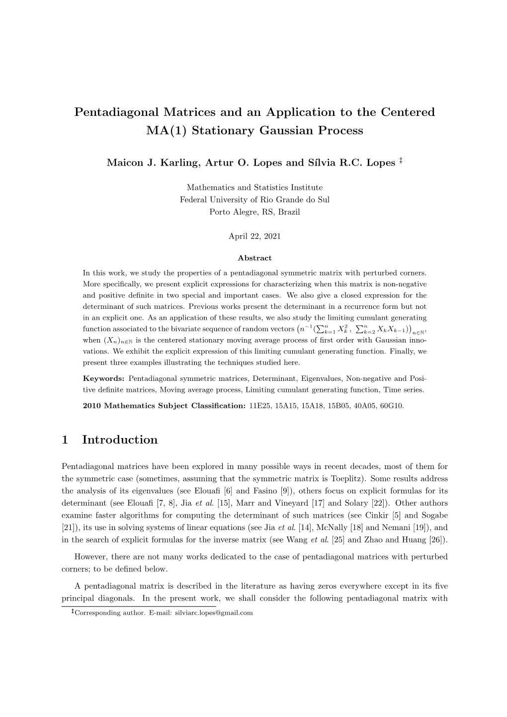 Pentadiagonal Matrices and an Application to the Centered MA(1) Stationary Gaussian Process
