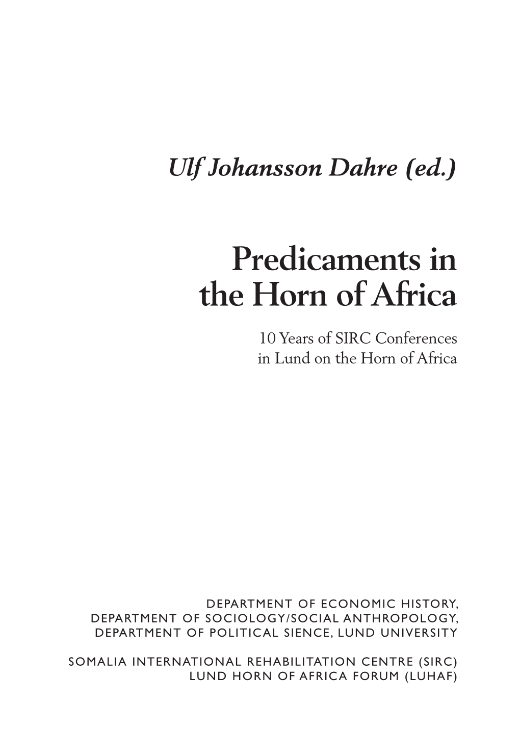 Predicaments in the Horn of Africa