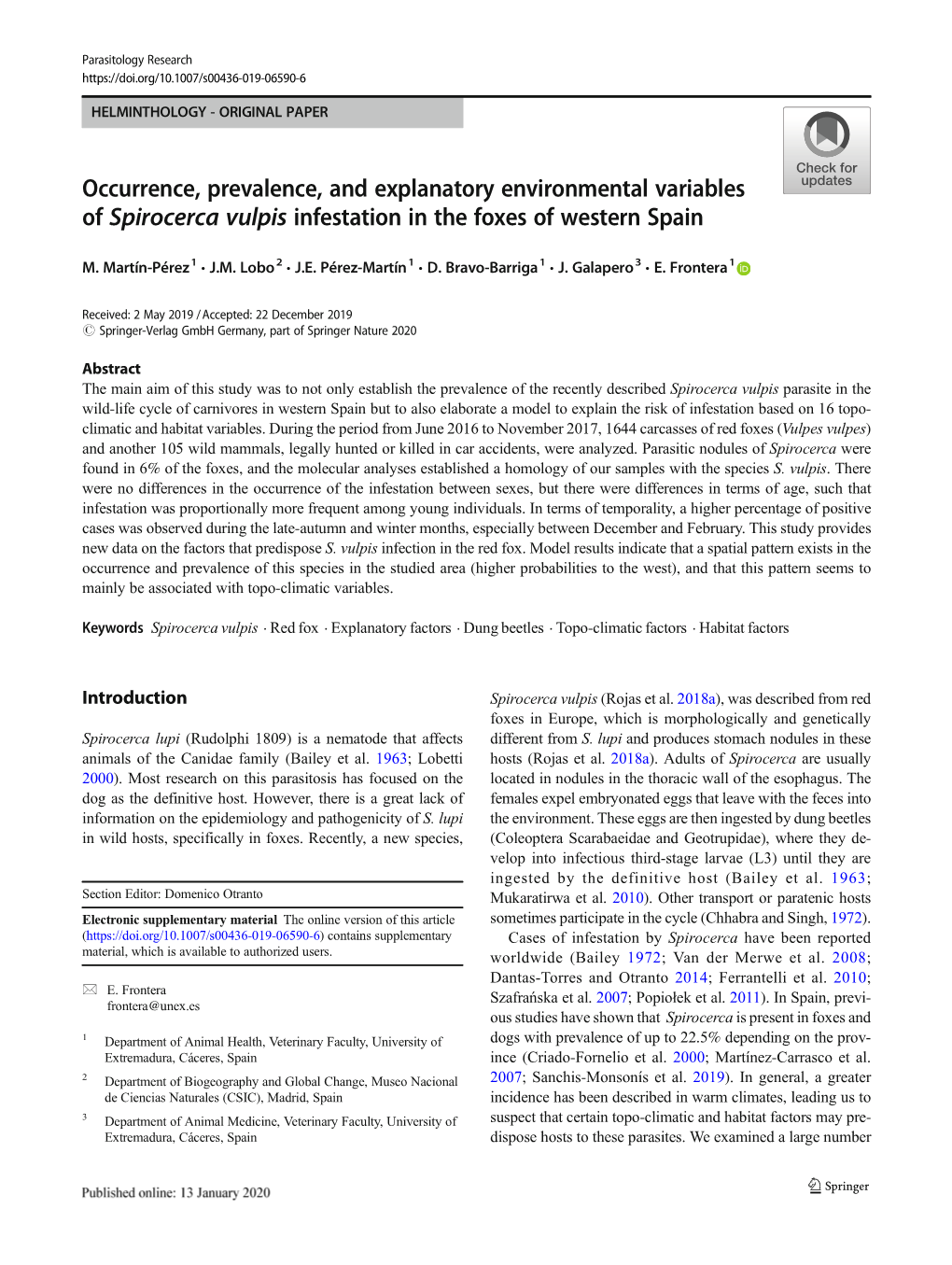 Occurrence, Prevalence, and Explanatory Environmental Variables of Spirocerca Vulpis Infestation in the Foxes of Western Spain