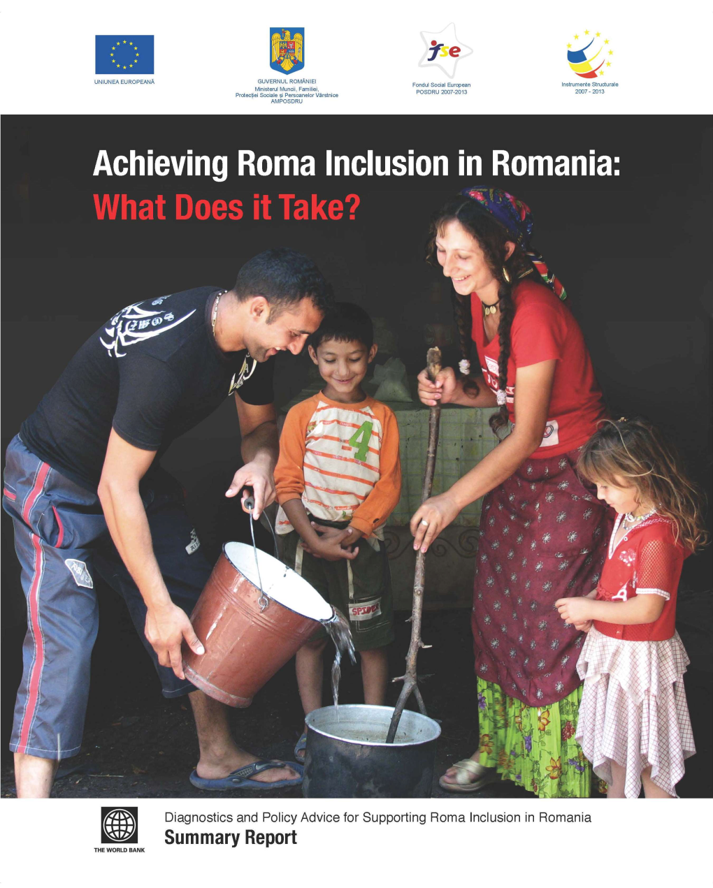 Achieving Roma Inclusion in Romania – What Does It Take?