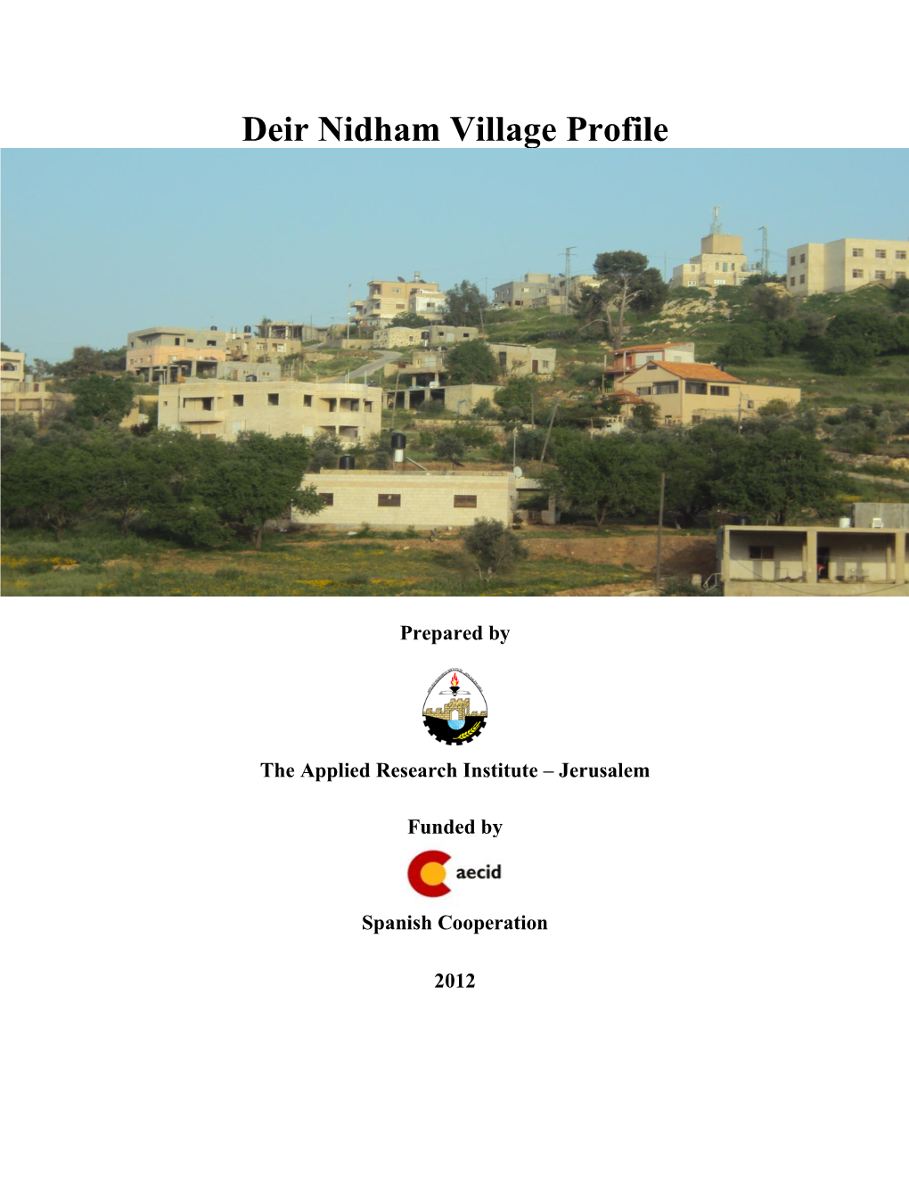 Deir Nidham Village Profile