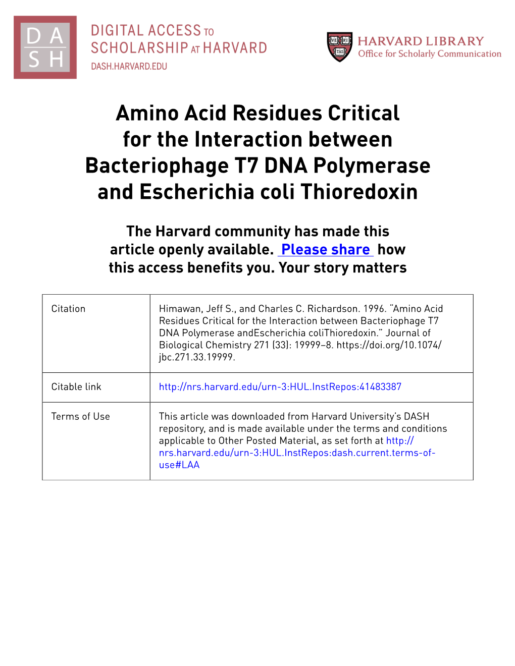 Amino Acid Residues Critical for the Interaction Between Bacteriophage T7 DNA Polymerase and Escherichia Coli Thioredoxin