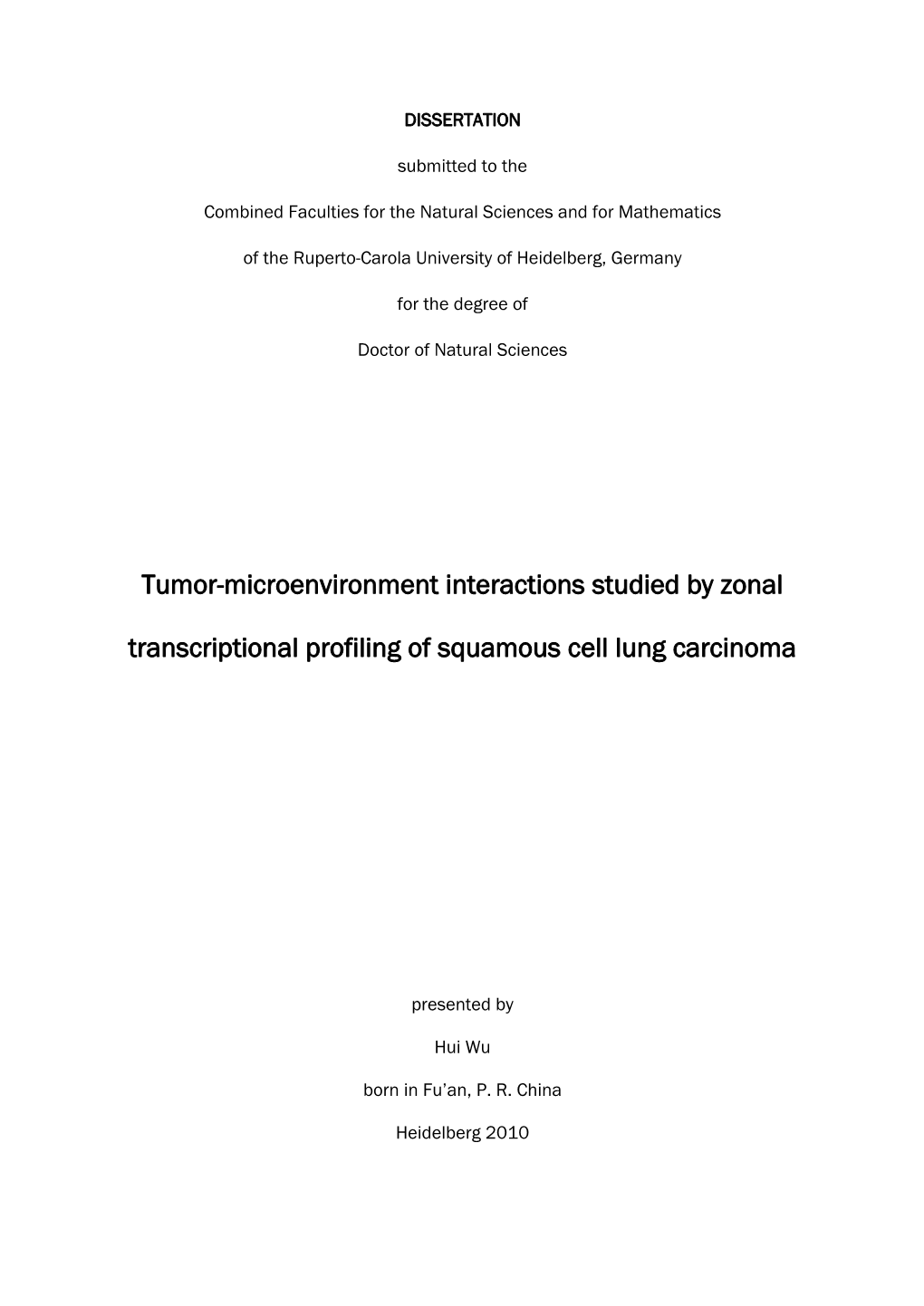 Tumor-Microenvironment Interactions Studied by Zonal Transcriptional Profiling of Squamous Cell Lung Carcinoma