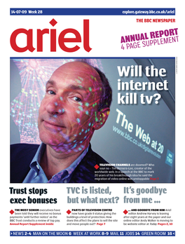 ANNUAL REPORT a 4 PAGE SUPPLEMENT PHOTOGRAPH: MARK BASSETT MARK PHOTOGRAPH: Will the Internet Kill Tv?
