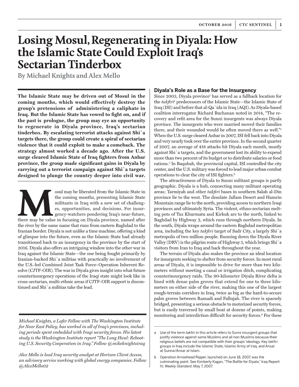 Losing Mosul, Regenerating in Diyala: How the Islamic State Could Exploit Iraq’S Sectarian Tinderbox by Michael Knights and Alex Mello