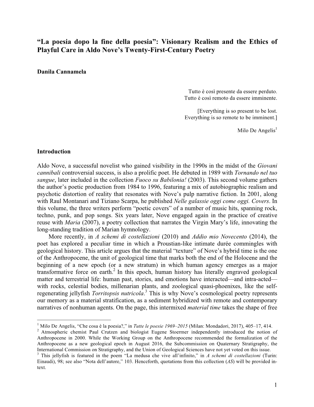 Visionary Realism and the Ethics of Playful Care in Aldo Nove's Twenty-First-Centur