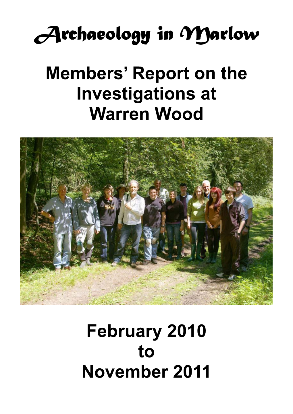 Warren Wood Investigations - Report - 2010/2011