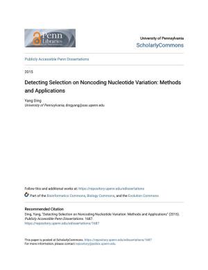 Detecting Selection on Noncoding Nucleotide Variation: Methods and Applications