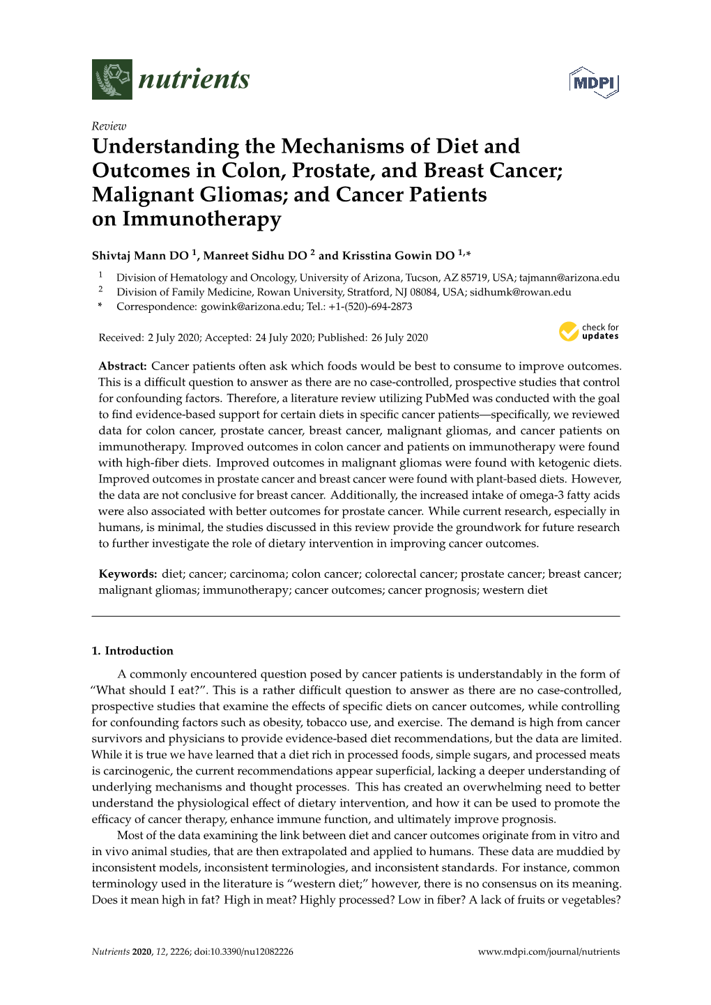 Understanding the Mechanisms of Diet and Outcomes in Colon, Prostate, and Breast Cancer; Malignant Gliomas; and Cancer Patients on Immunotherapy