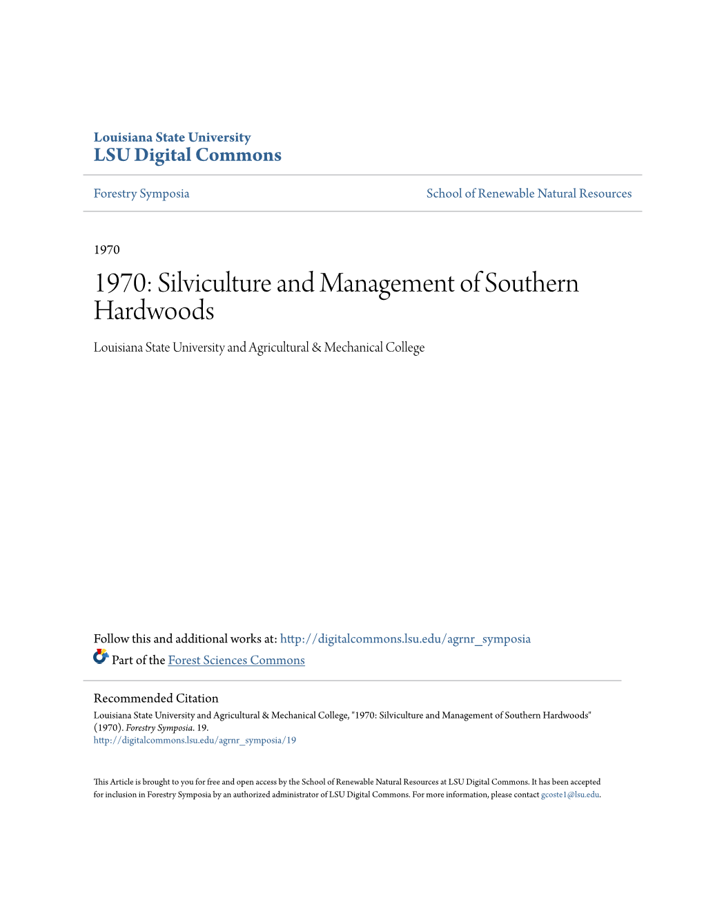 1970: Silviculture and Management of Southern Hardwoods Louisiana State University and Agricultural & Mechanical College