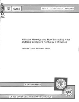 Hillseam Geology and Roof Instability Near Outcrop in Eastern Kentucky Drift Mines