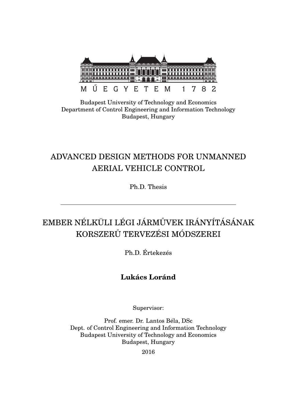 Advanced Design Methods for Unmanned Aerial Vehicle Control