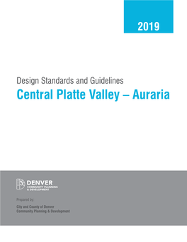 Design Standards and Guidelines for Central Platte Valley-Auraria