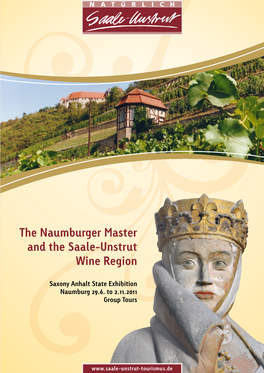 The Naumburger Master and the Saale-Unstrut Wine Region