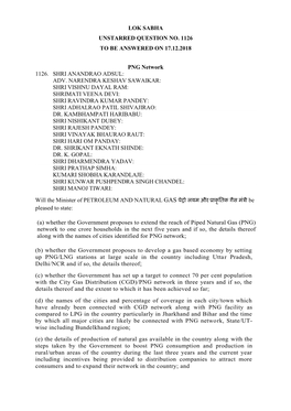 LOK SABHA UNSTARRED QUESTION NO. 1126 to BE ANSWERED on 17.12.2018 PNG Network 1126. SHRI ANANDRAO ADSUL: ADV. NARENDRA KESH