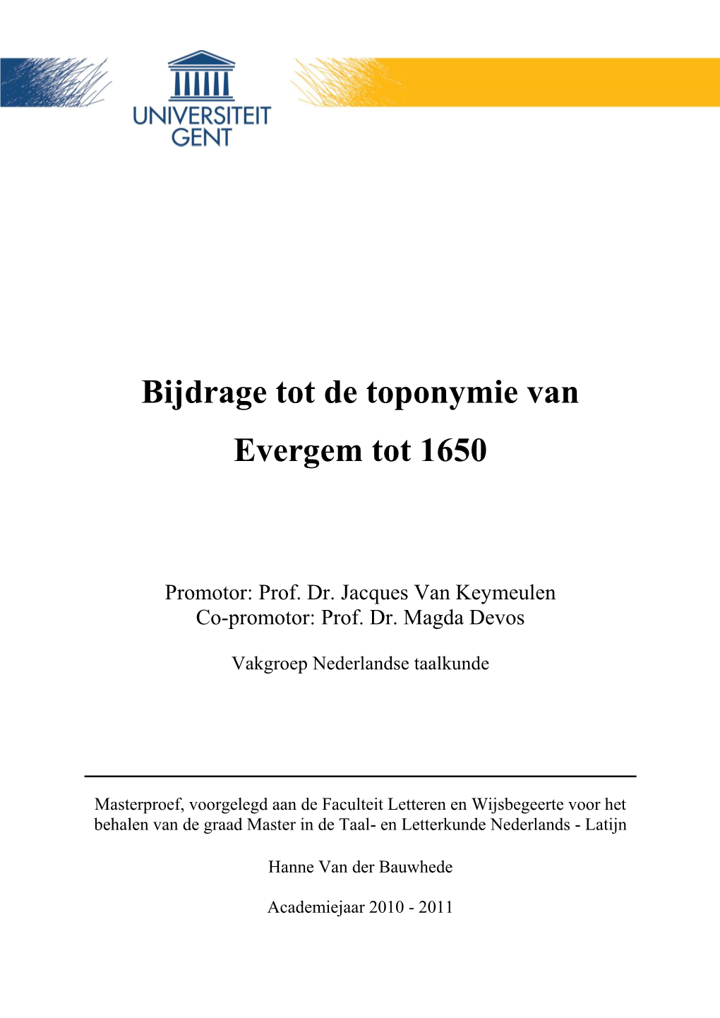 Bijdrage Tot De Toponymie Van Evergem Tot 1650