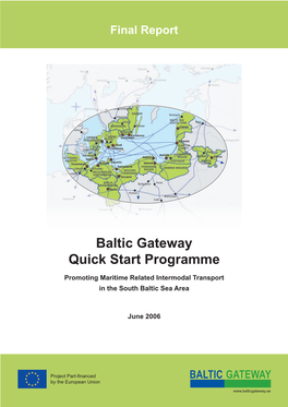Baltic Gateway Quick Start Programme