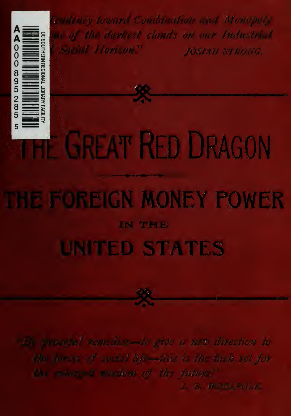 Great Red Dragon, Or London Money Power