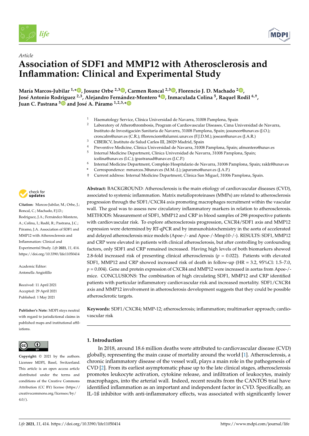 Association of SDF1 and MMP12 with Atherosclerosis and Inﬂammation: Clinical and Experimental Study