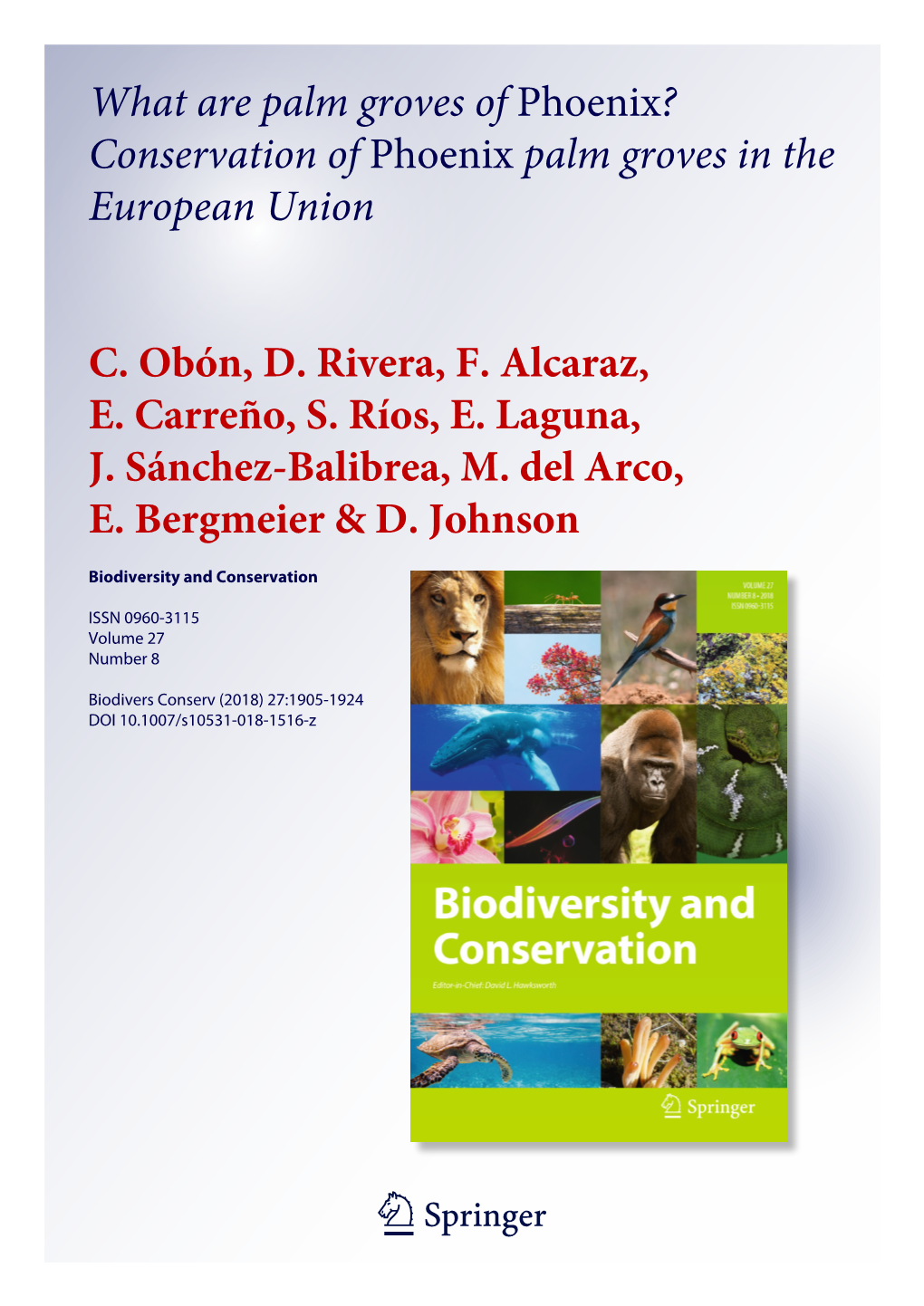 What Are Palm Groves of Phoenix? Conservation of Phoenix Palm Groves in the European Union