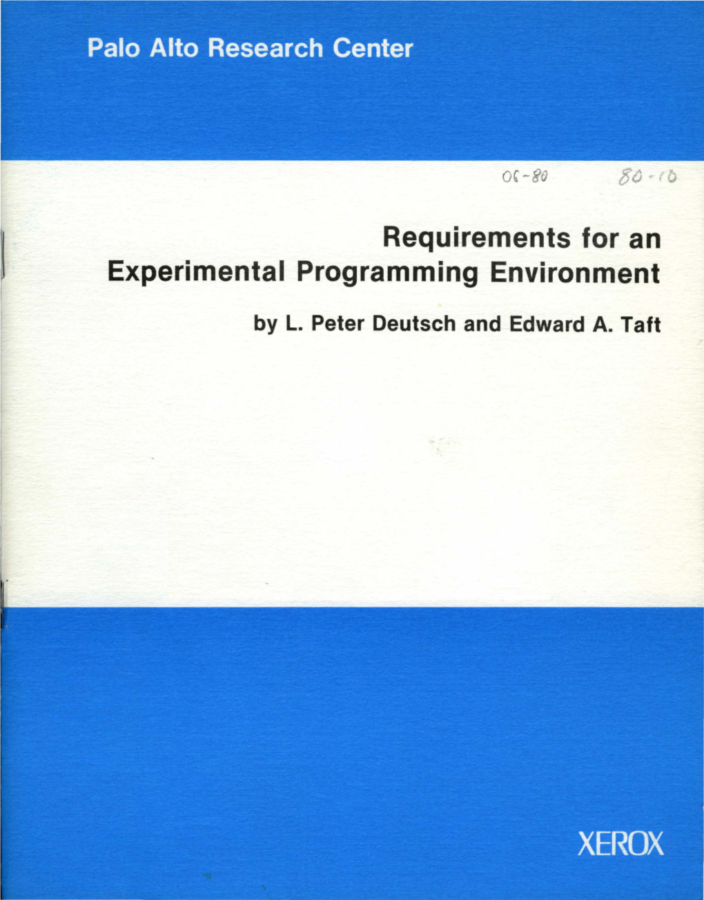 Requirements for an Experimental Programming Environment