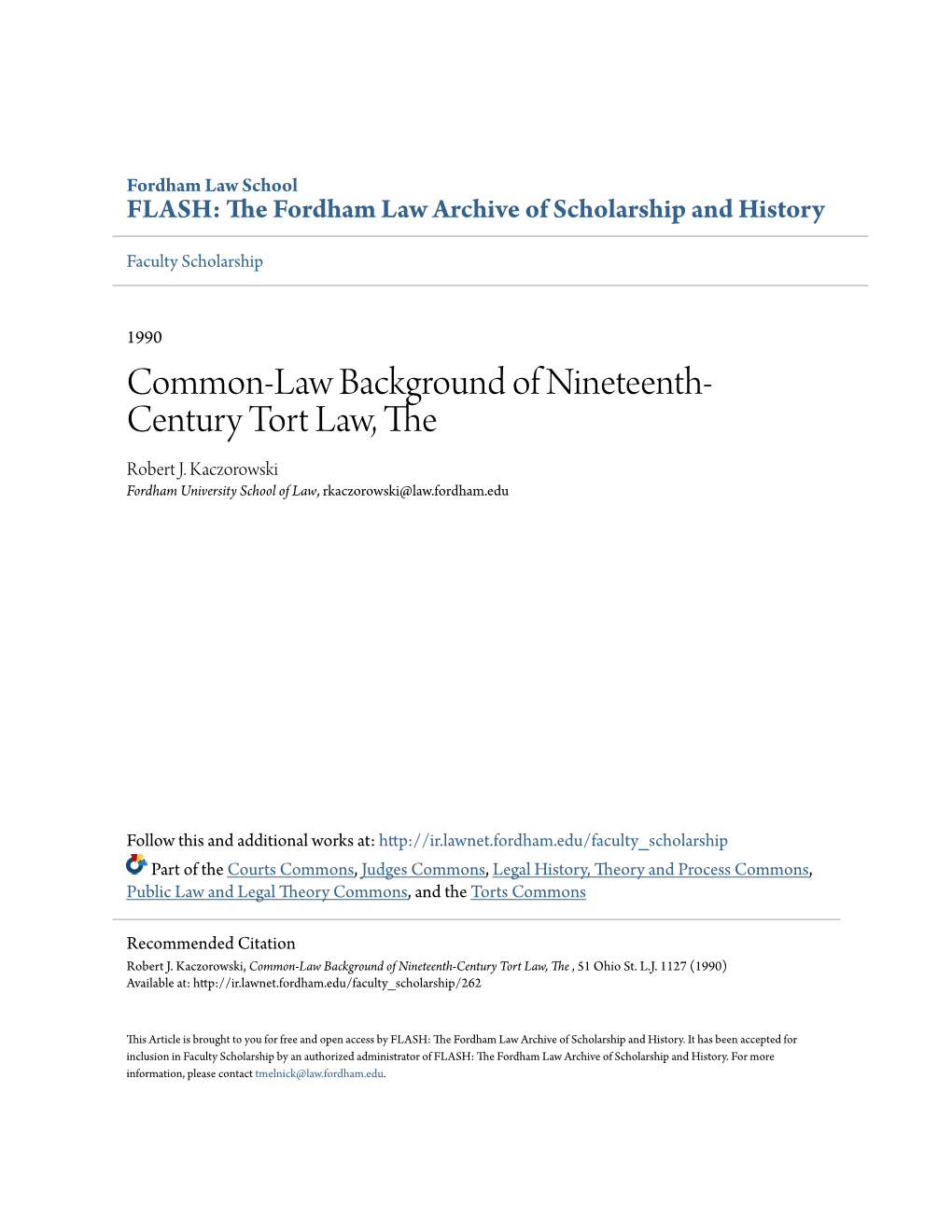 Common-Law Background of Nineteenth-Century Tort Law, the , 51 Ohio St