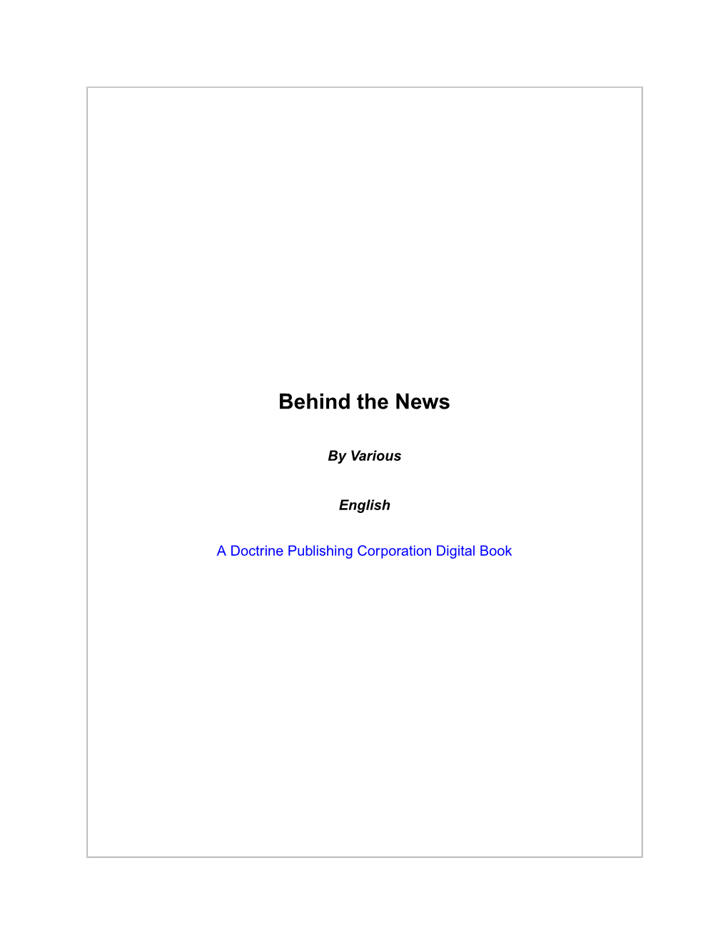 Behind the News