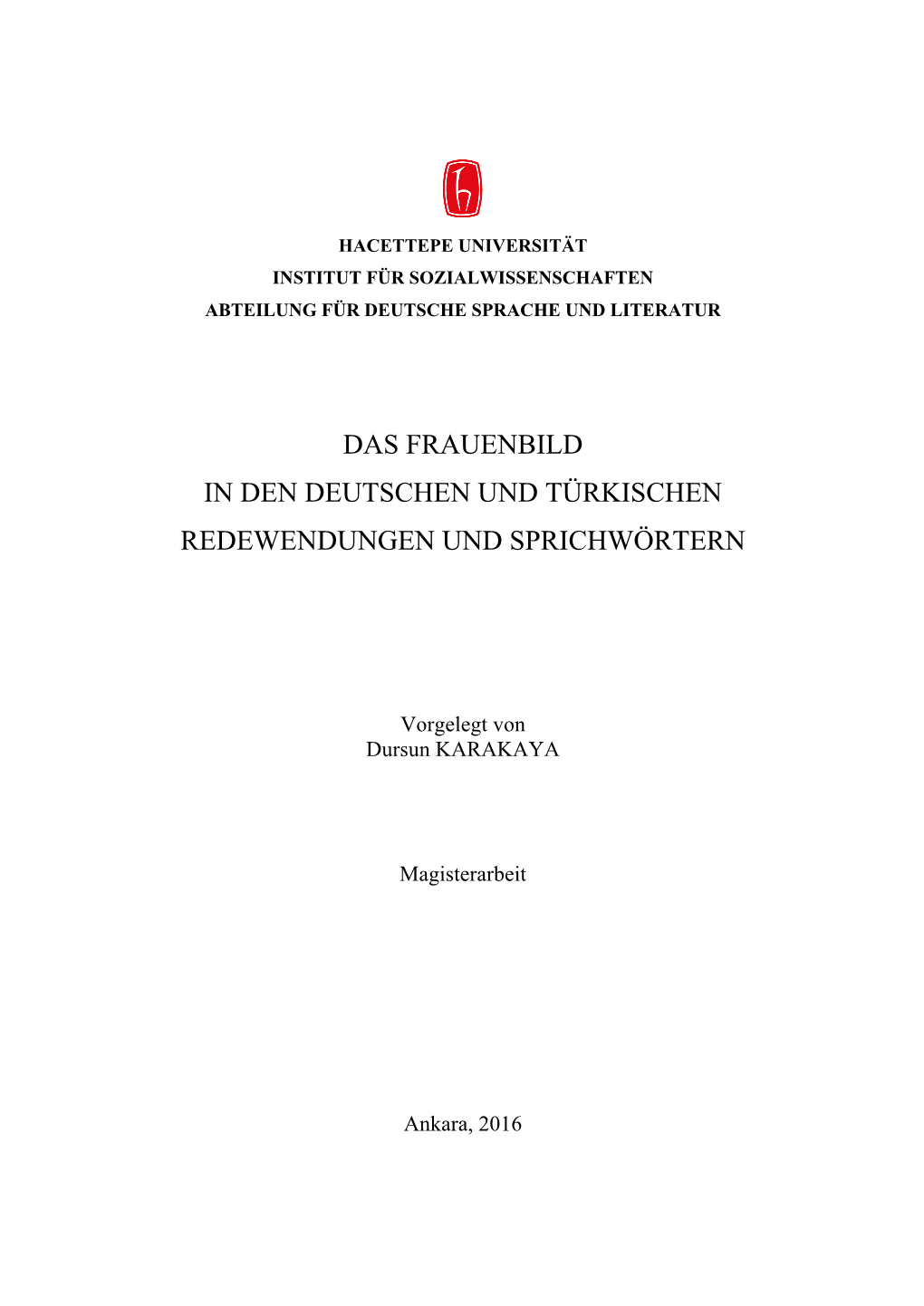 Das Frauenbıld in Den Deutschen Und Türkıschen Redewendungen Und