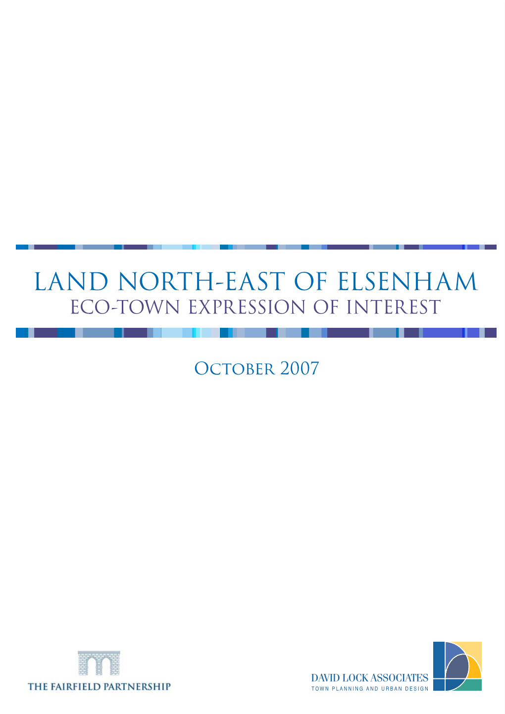 Land North-East of Elsenham Eco-Town Expression of Interest