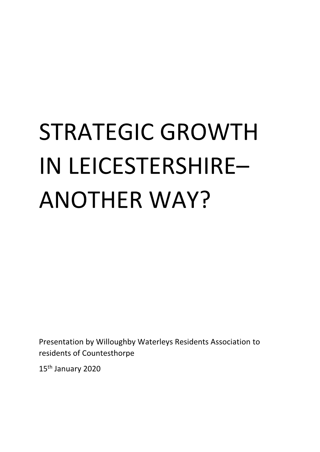 Strategic Growth in Leicestershire– Another Way?
