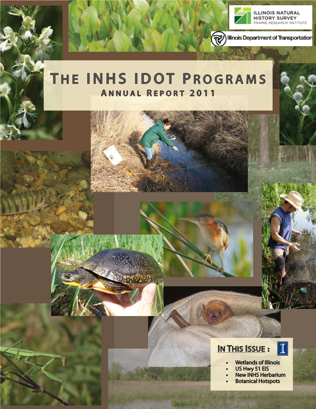 The INHS IDOT Programs