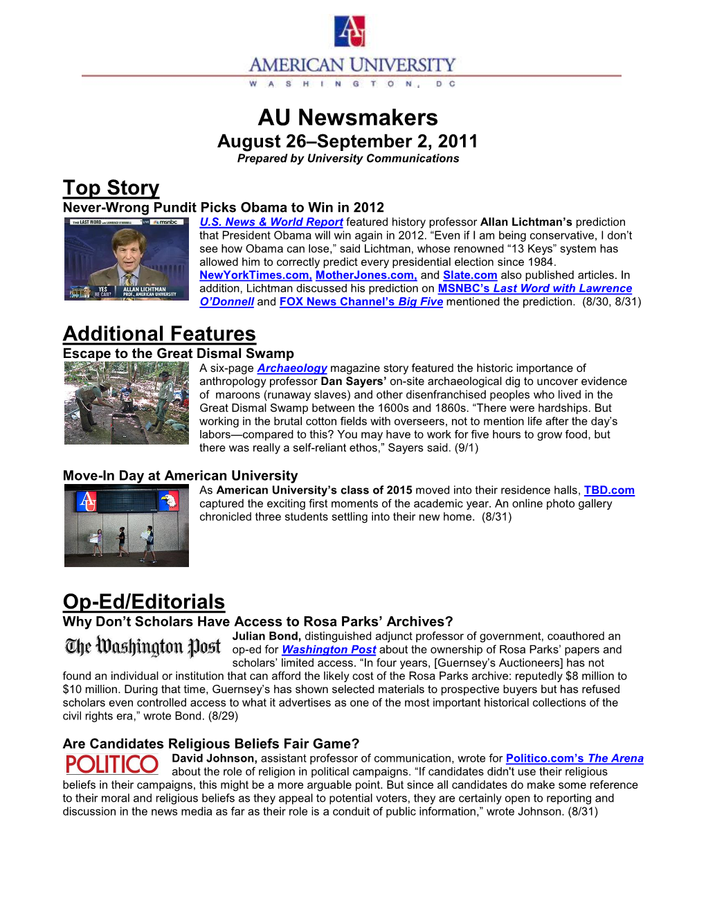 AU Newsmakers August 26–September 2, 2011 Prepared by University Communications