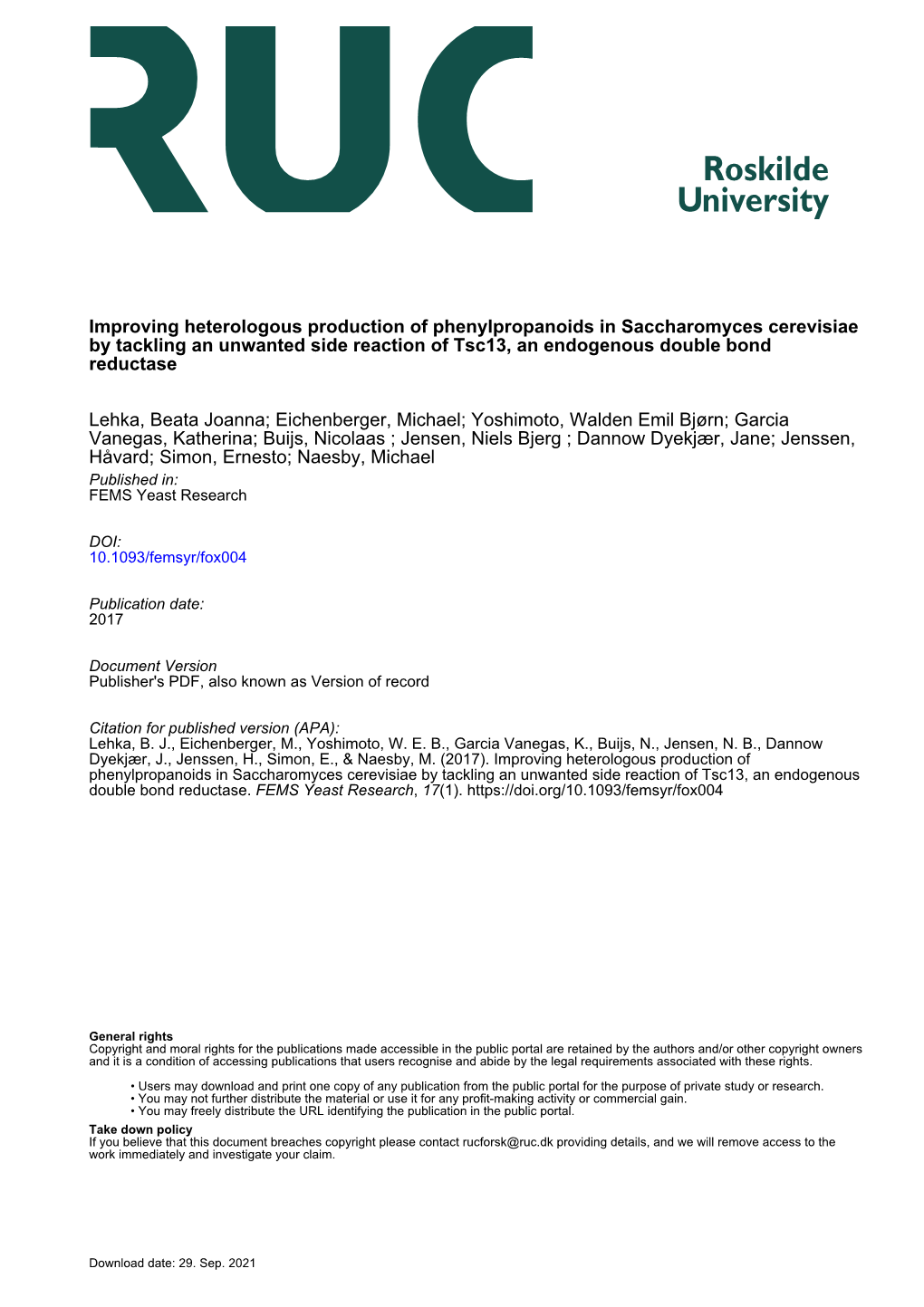 Improving Heterologous Production of Phenylpropanoids in Saccharomyces Cerevisiae by Tackling an Unwanted Side Reaction of Tsc13, an Endogenous Double Bond Reductase