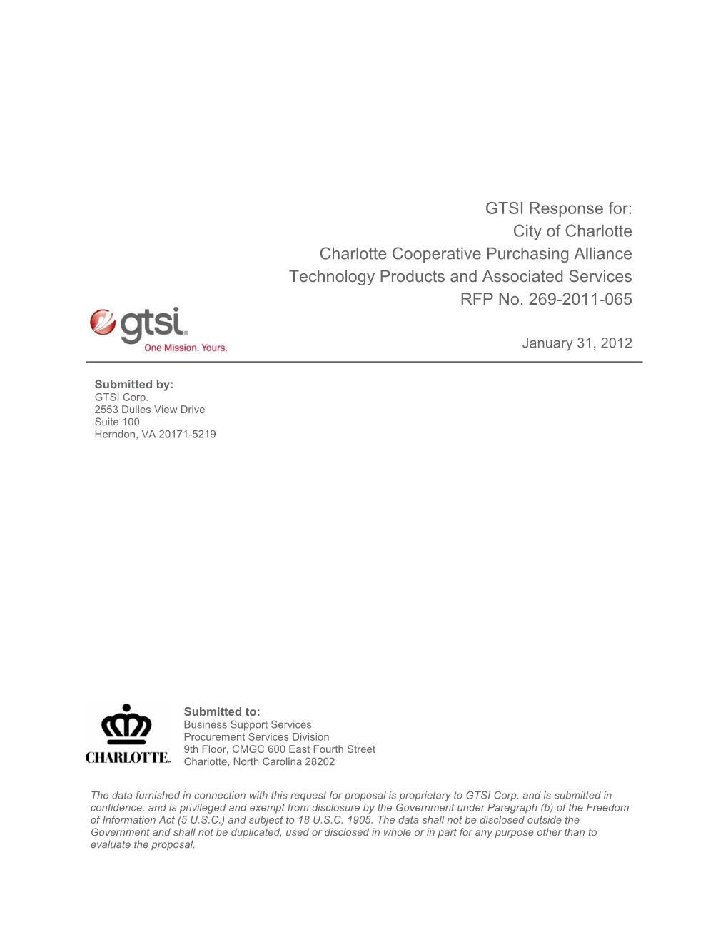 GTSI Response For: City of Charlotte Charlotte Cooperative Purchasing Alliance Technology Products and Associated Services RFP No