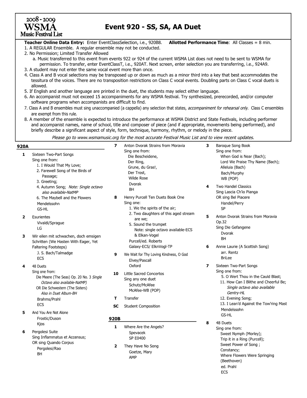 Event 920 - SS, SA, AA Duet Music Festival List Teacher Online Data Entry: Enter Eventclassselection, I.E., 920B8