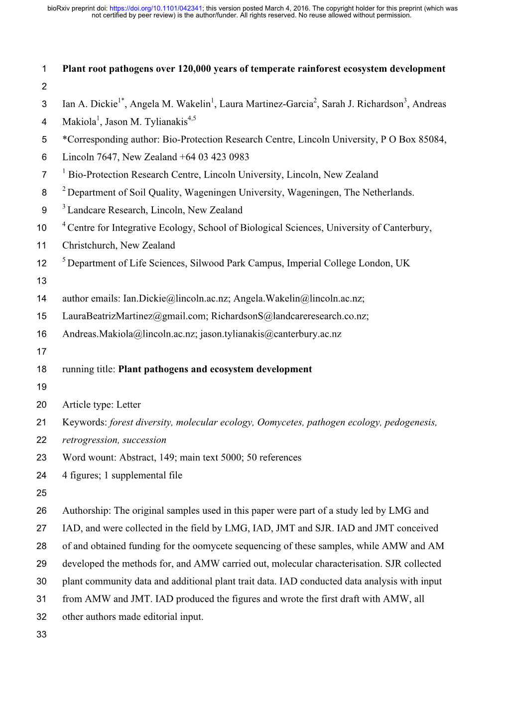 Plant Root Pathogens Over 120,000 Years of Temperate Rainforest Ecosystem Development 2 3 Ian A