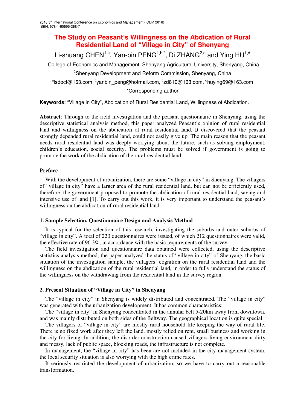 The Study on Peasant's Willingness on the Abdication of Rural Residential Land of “Village in City” of Shenyang Li-Shuang