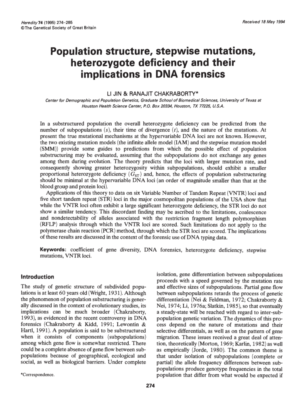 Population Structure, Stepwise Mutations, Heterozygote Deficiency and Their Implications in DNA Forensics