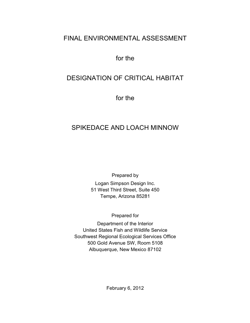 Final Environmental Assessment for the Designation of Critical Habitat for the Spikedace and Loach Minnow