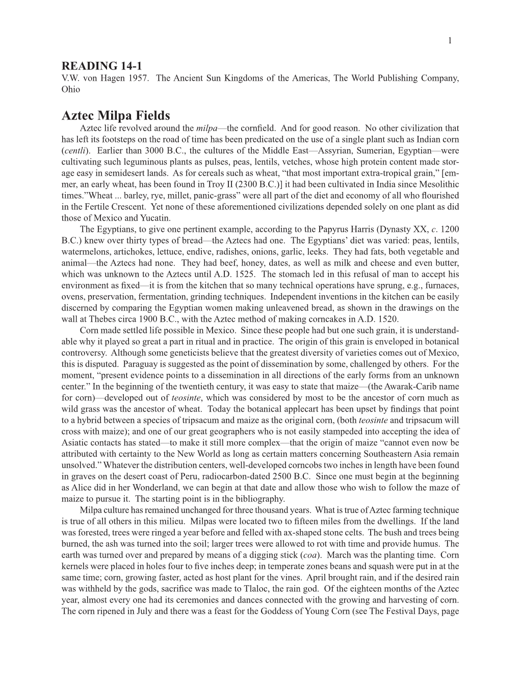 Aztec Milpa Fields Aztec Life Revolved Around the Milpa—The Cornﬁ Eld