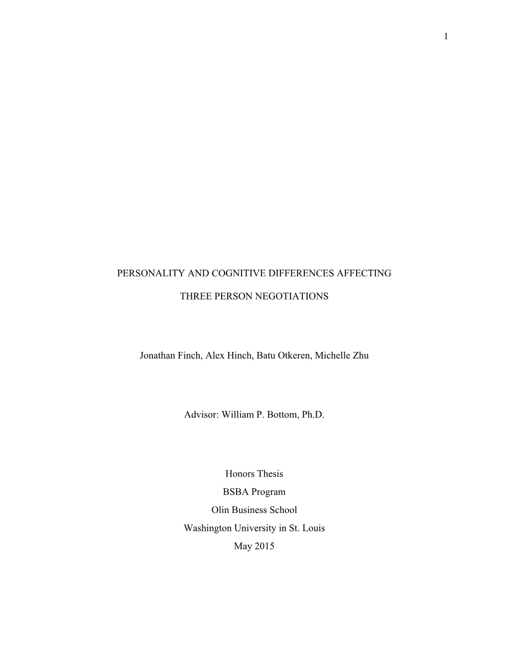 1 Personality and Cognitive Differences Affecting Three Person Negotiations