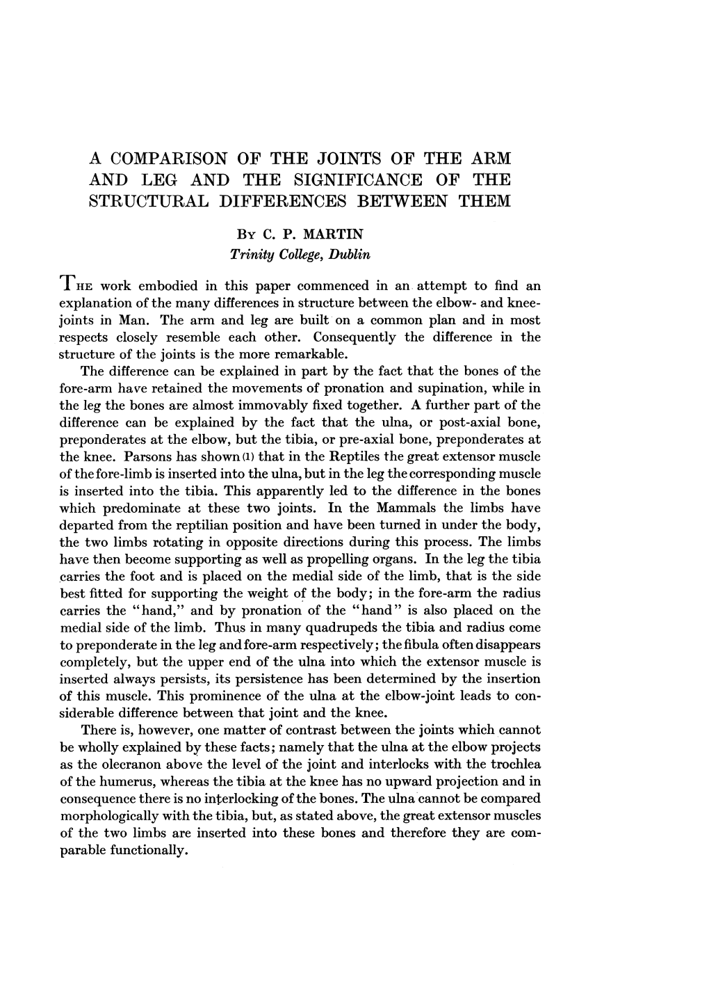 A COMPARISON of the JOINTS of the ARM and LEG and the SIGNIFICANCE of the STRUCTURAL DIFFERENCES BETWEEN THEM by C